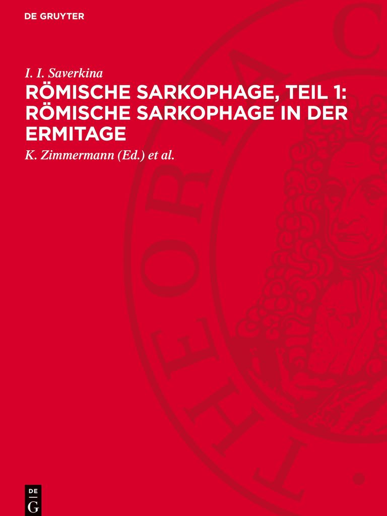 Römische Sarkophage, Teil 1: Römische Sarkophage in der Ermitage