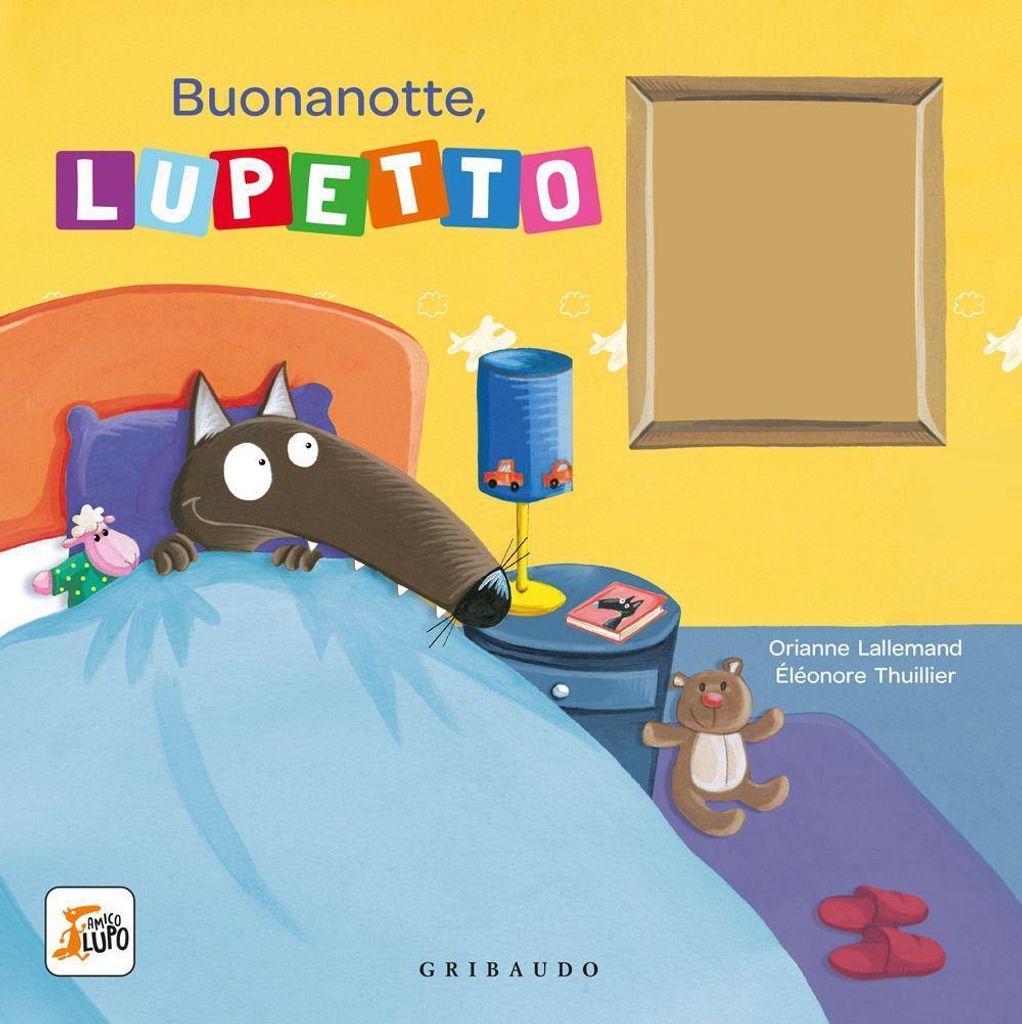 Buonanotte, Lupetto. Amico lupo