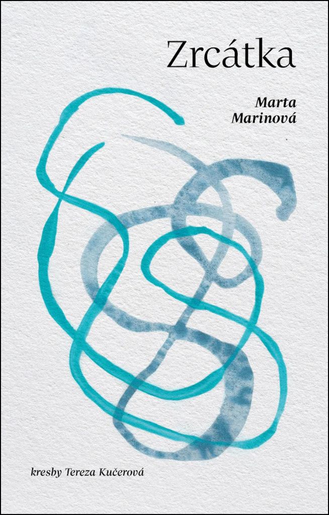 Zrcátka | Tereza Kučerová