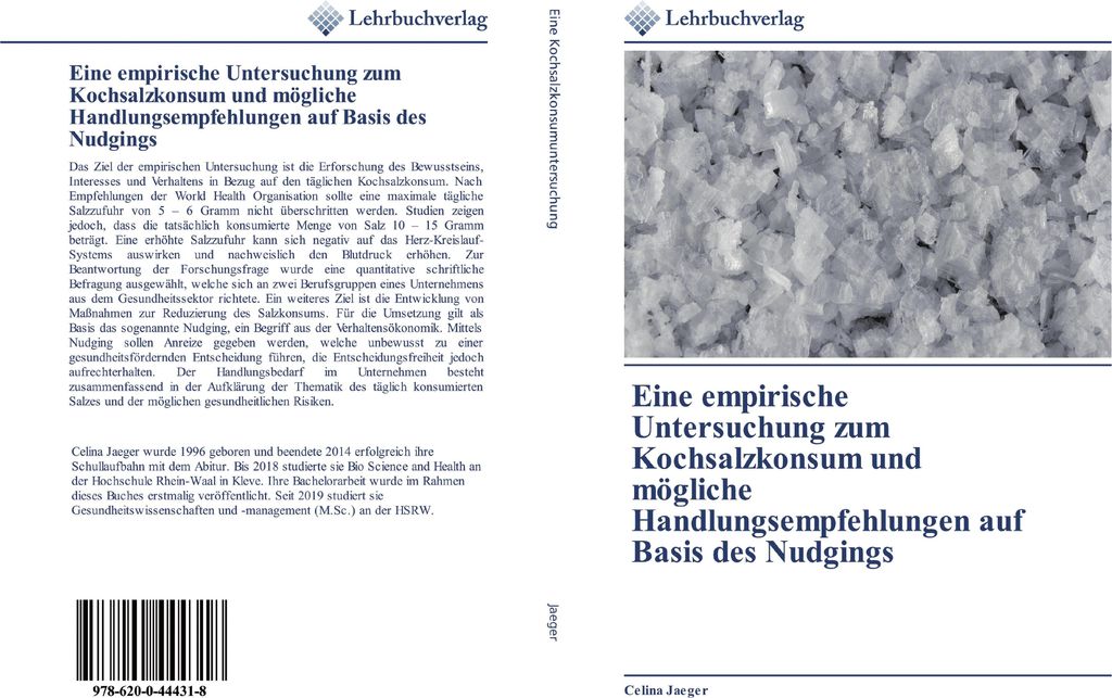 Eine empirische Untersuchung zum Kochsalzkonsum und mögliche Handlungsempfehlungen auf Basis des Nudgings
