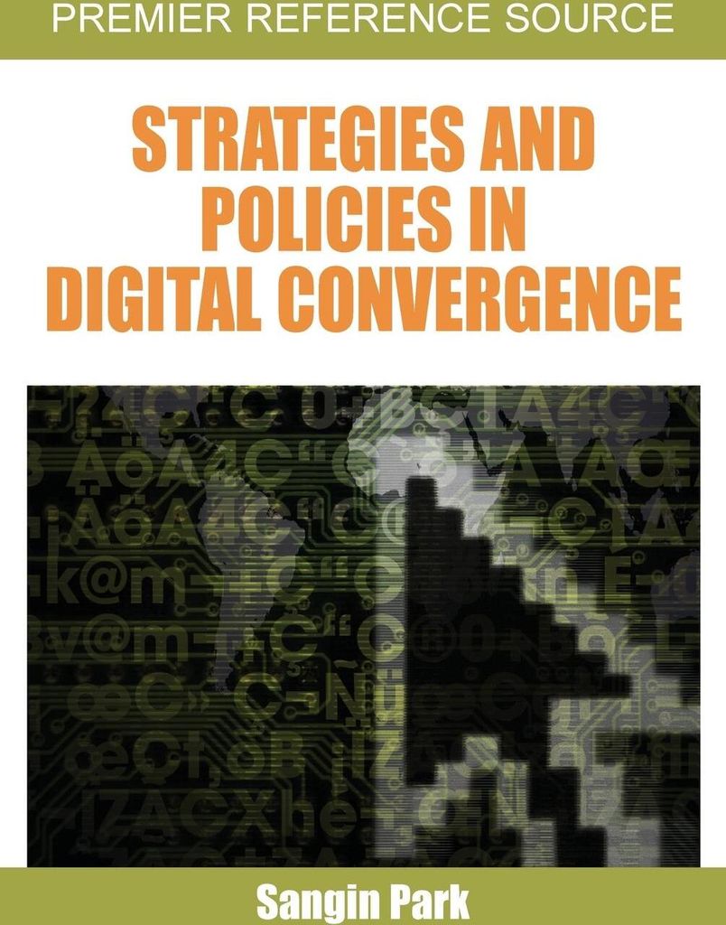 Strategies and Policies in Digital Convergence