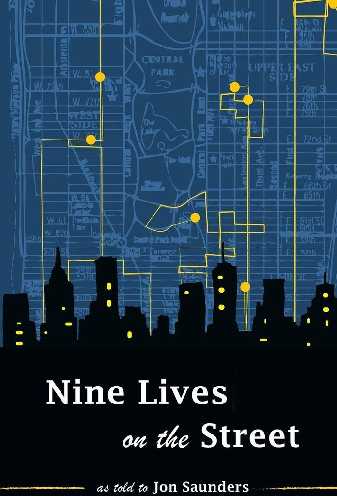 Nine Lives on the Street