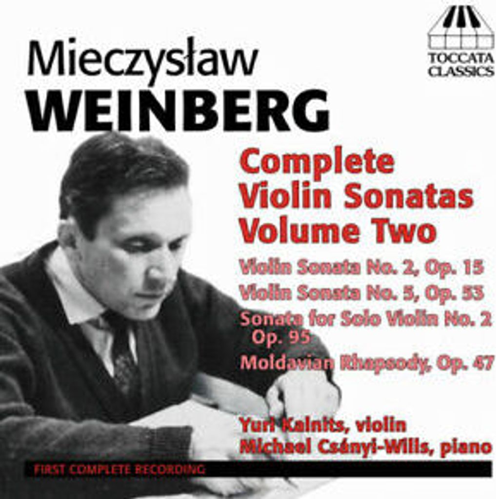 Mieczyslaw Weinberg : Mieczyslaw Weinberg: Complete Violin Sonatas - Volume 2