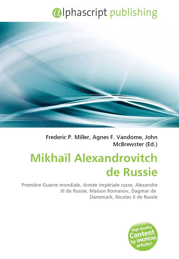 Mikhaïl Alexandrovitch de Russie