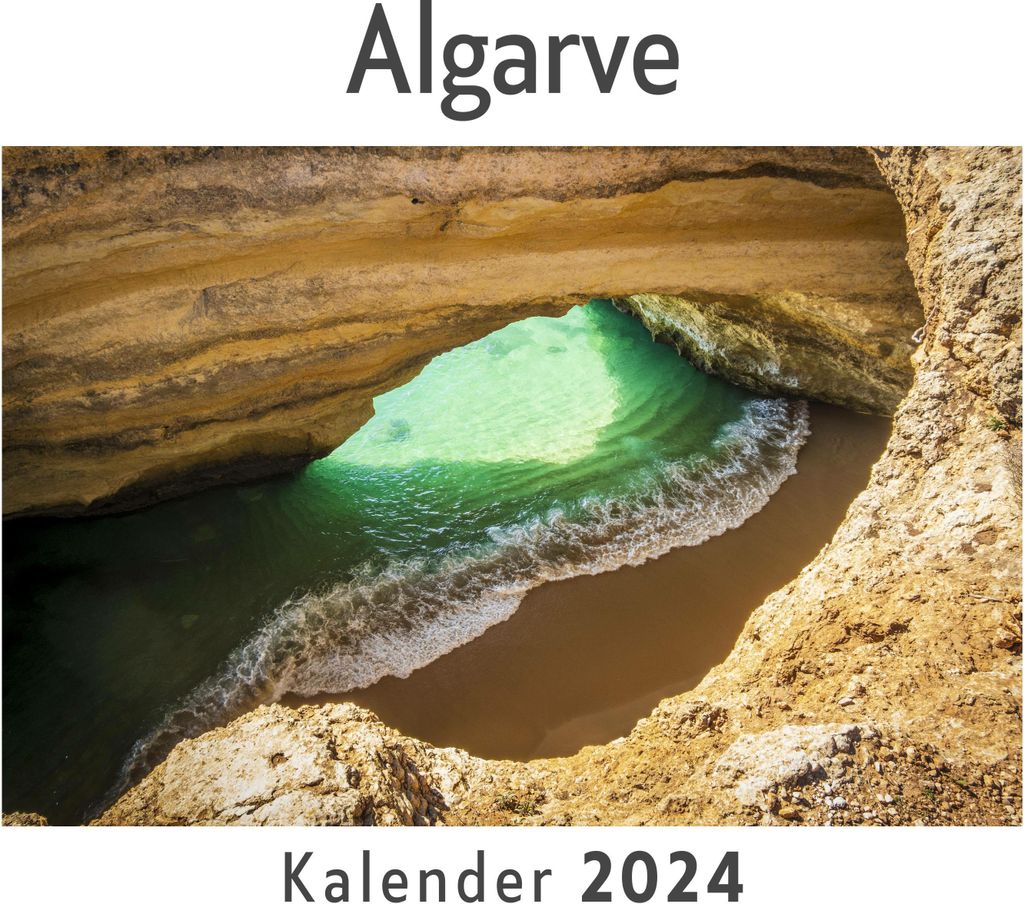 Algarve (Wandkalender 2024, Kalender DIN A4 quer, Monatskalender im Querformat mit Kalendarium, Das perfekte Geschenk)