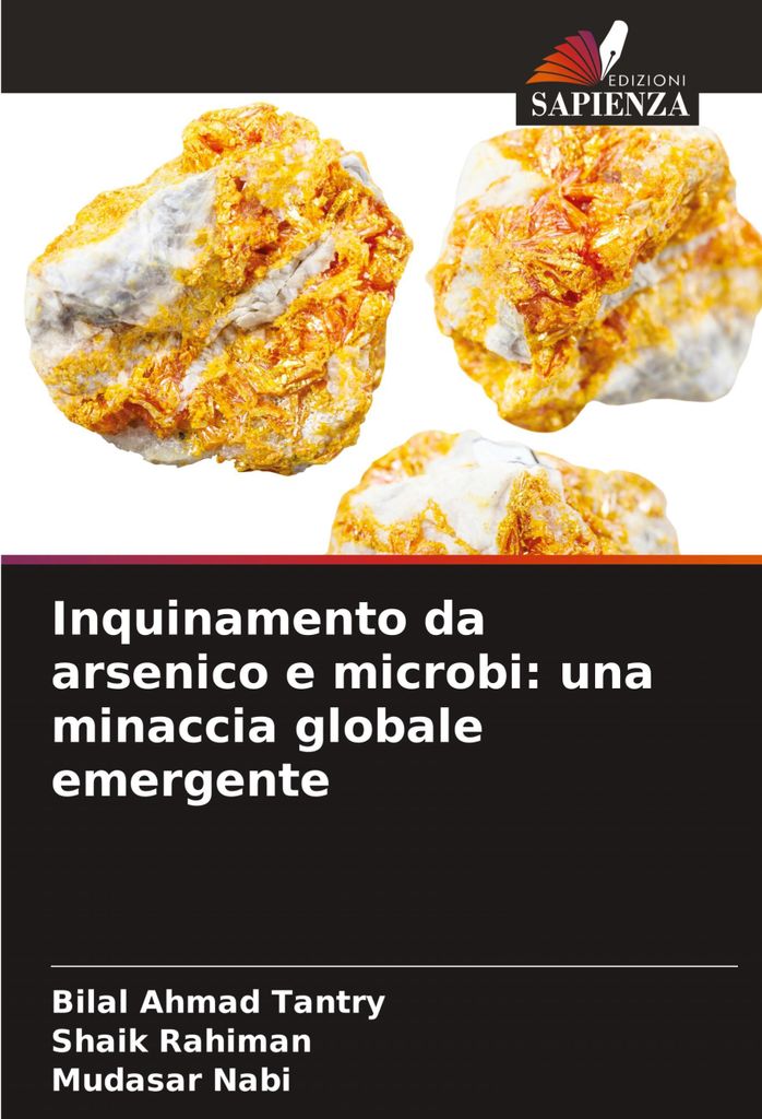 Inquinamento da arsenico e microbi: una minaccia globale emergente