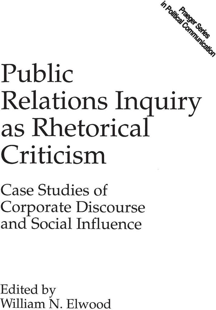 Public Relations Inquiry as Rhetorical Criticism