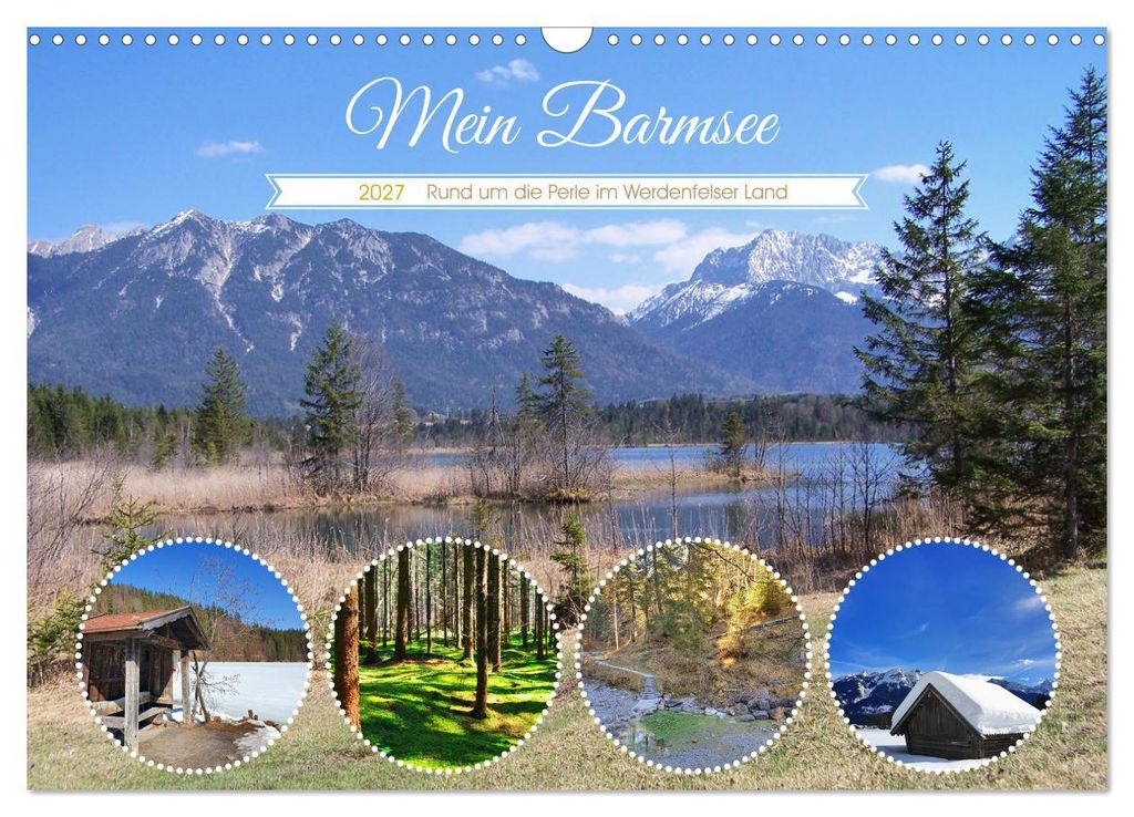 Mein Barmsee - Rund um die Perle im Werdenfelser Land (Wandkalender 2027 DIN A3 quer), CALVENDO Monatskalender