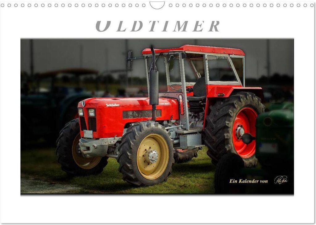 Oldtimer - Traktor Liebe (Wandkalender 2026 DIN A3 quer), CALVENDO Monatskalender