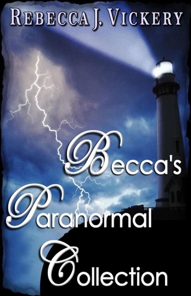 Becca's Paranormal Collection