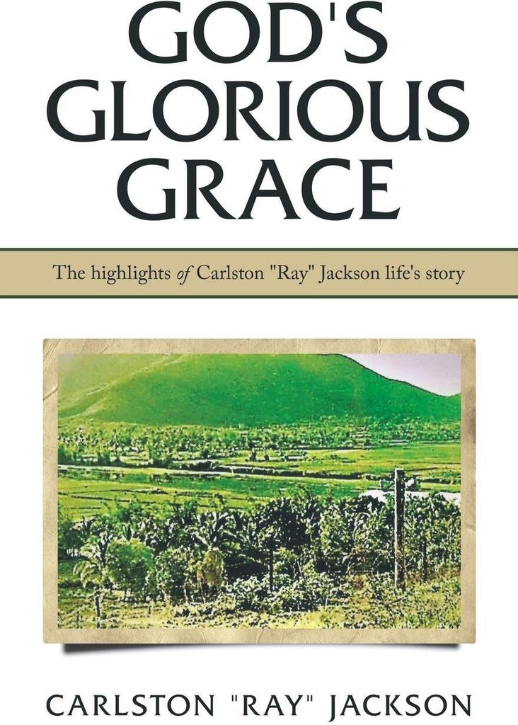 God's Glorious Grace