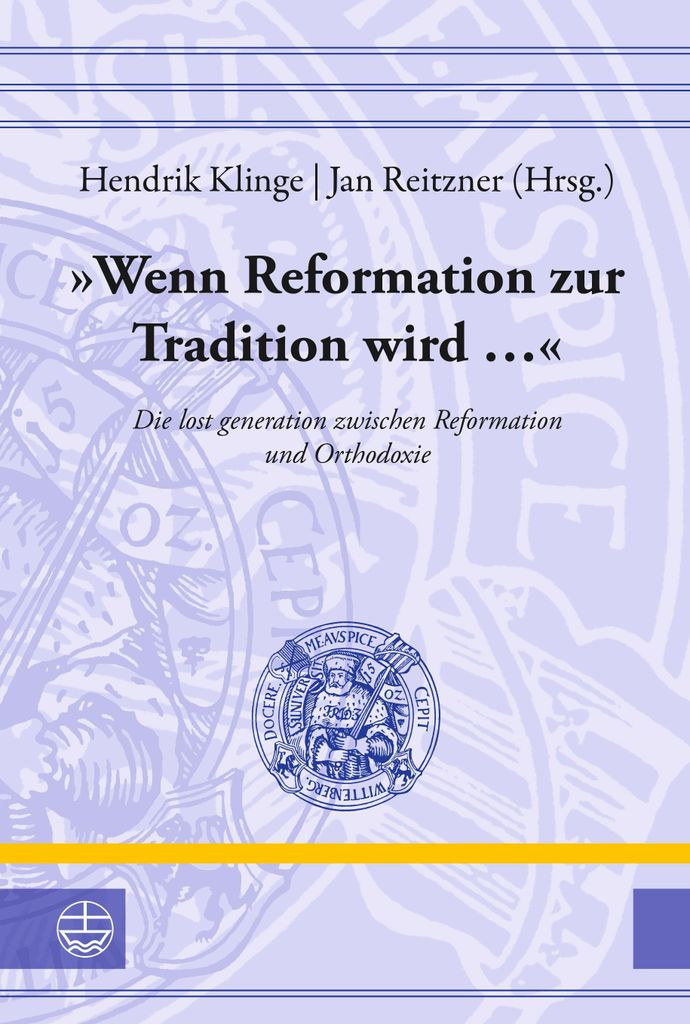 'Wenn Reformation zur Tradition wird ...'
