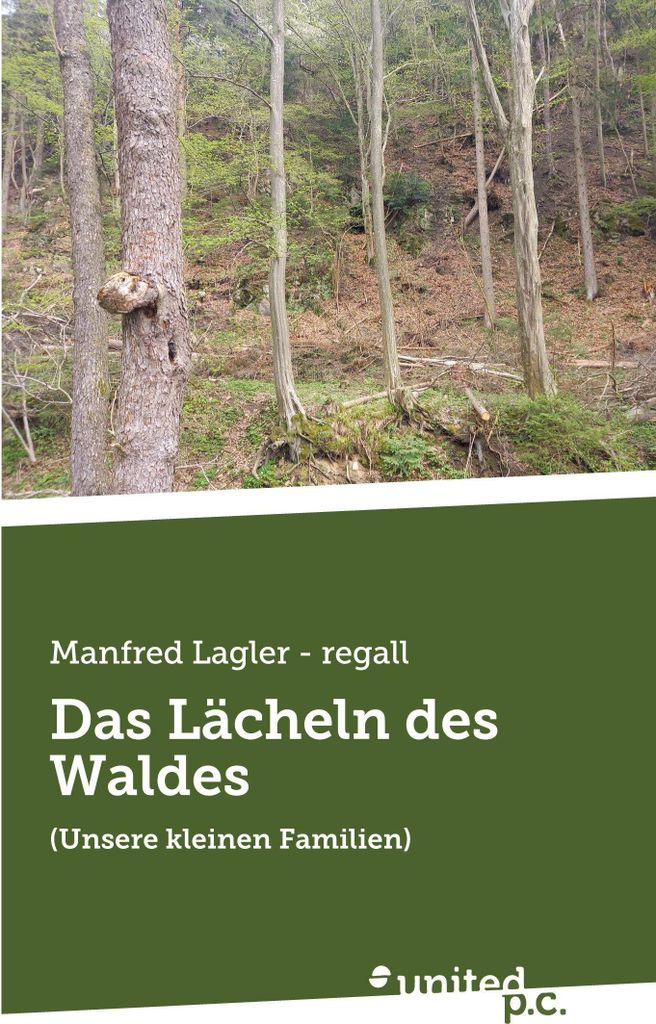 Das Lächeln des Waldes