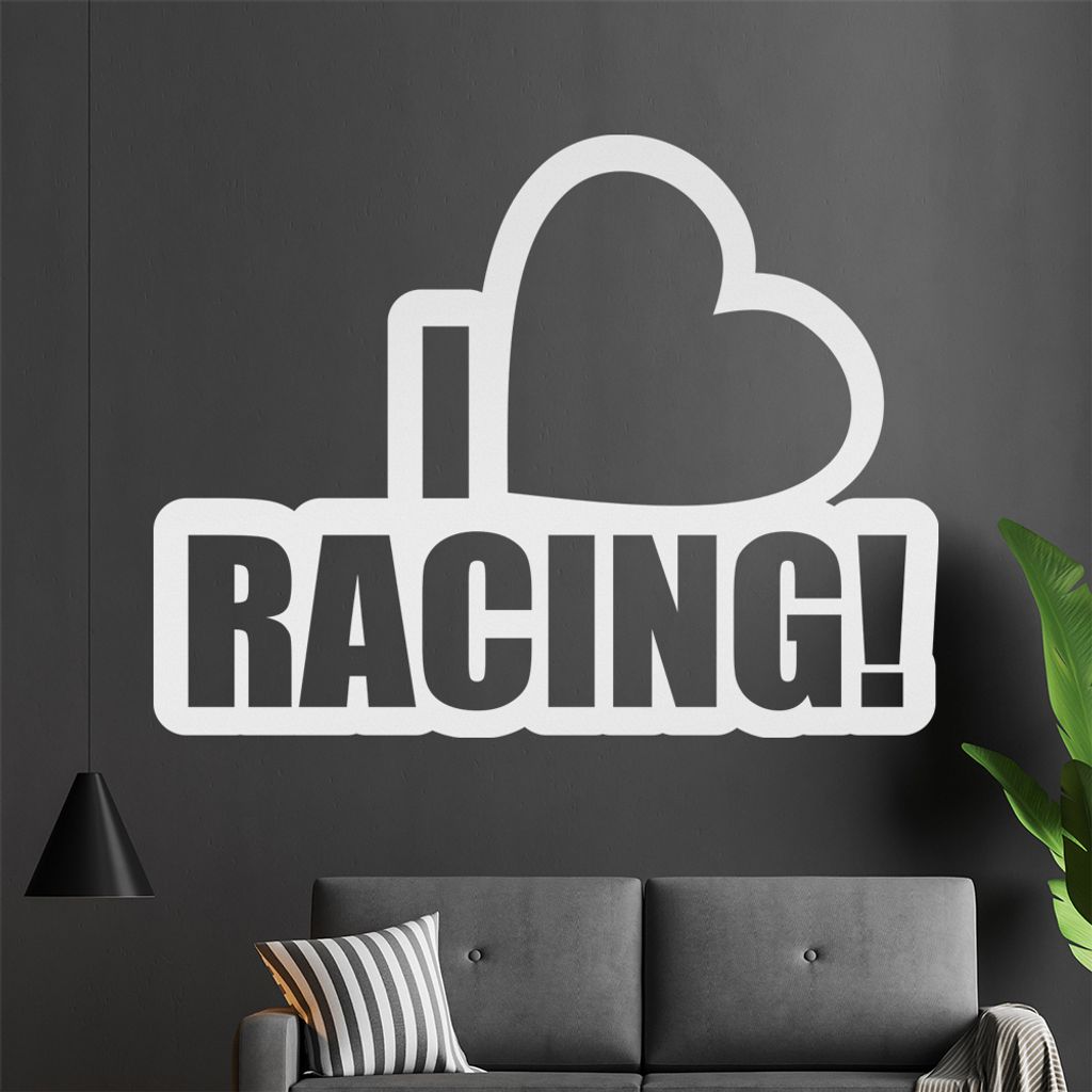 I love racing Wandtattoo in 6 Größen - Wandaufkleber Wall Sticker - Dekoration, Küche, Wohnzimmer, Schlafzimmer, Badezimmer