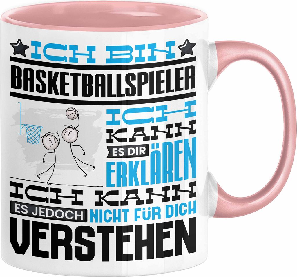 Basketballspieler Geschenk Kaffee-Tasse Geschenkidee für Basketballspieler Ich Bin Basketballspieler Ich Kann Es Dir Erklären Jedoch Nicht Für D...