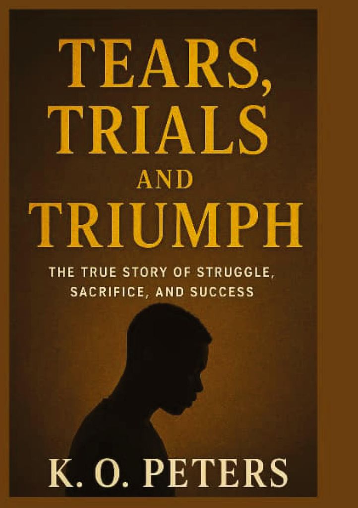 Tears, Trials and Triumph