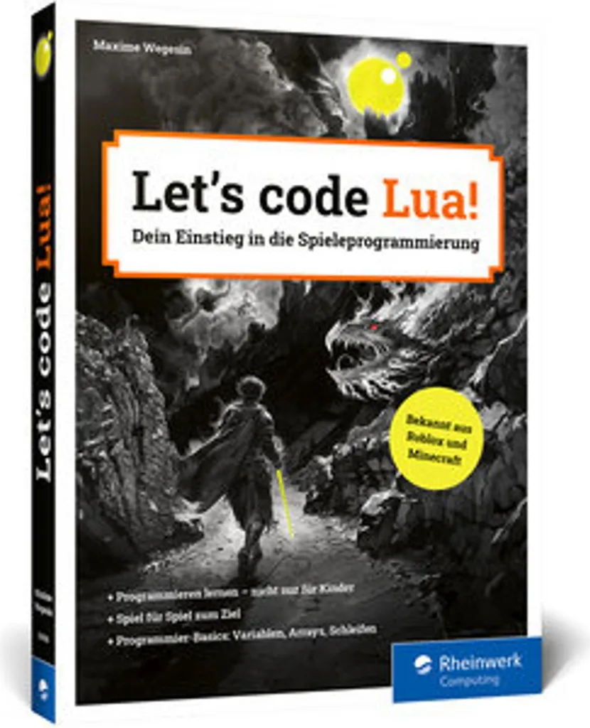 Apprendre Lua facilement sans bases en informatique : Let's code Lua !