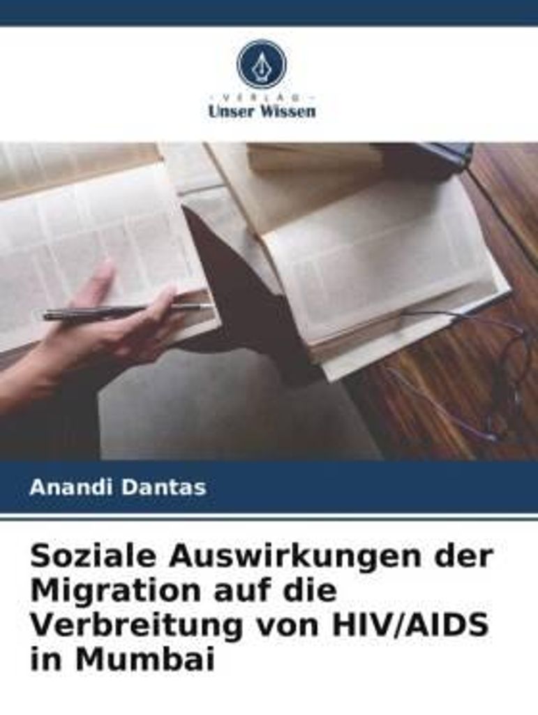 Soziale Auswirkungen der Migration auf die Verbreitung von HIV/AIDS in Mumbai