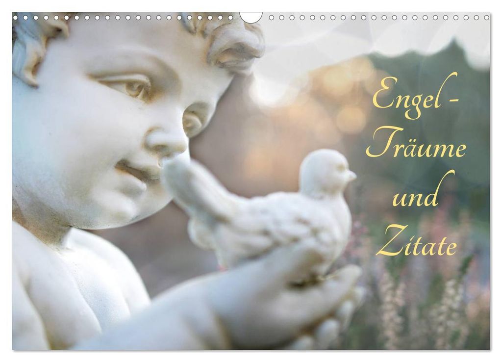 Engel - Träume und Zitate (Wandkalender 2027 DIN A3 quer), CALVENDO Monatskalender
