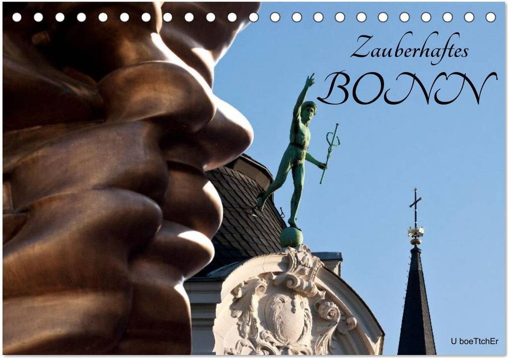 Zauberhaftes Bonn (Tischkalender 2026 DIN A5 quer), CALVENDO Monatskalender