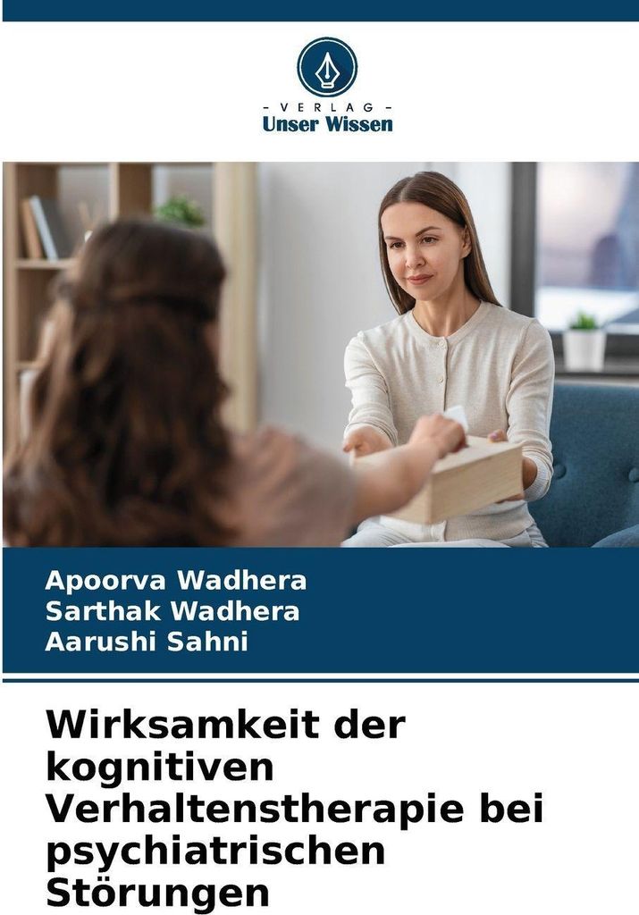 Wirksamkeit der kognitiven Verhaltenstherapie bei psychiatrischen Störungen