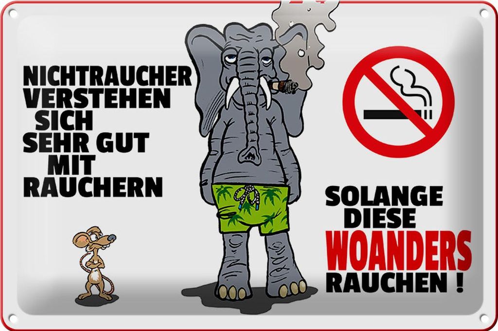 Blechschild Spruch 30x20cm Nichtraucher verstehen sich mit Rauchern