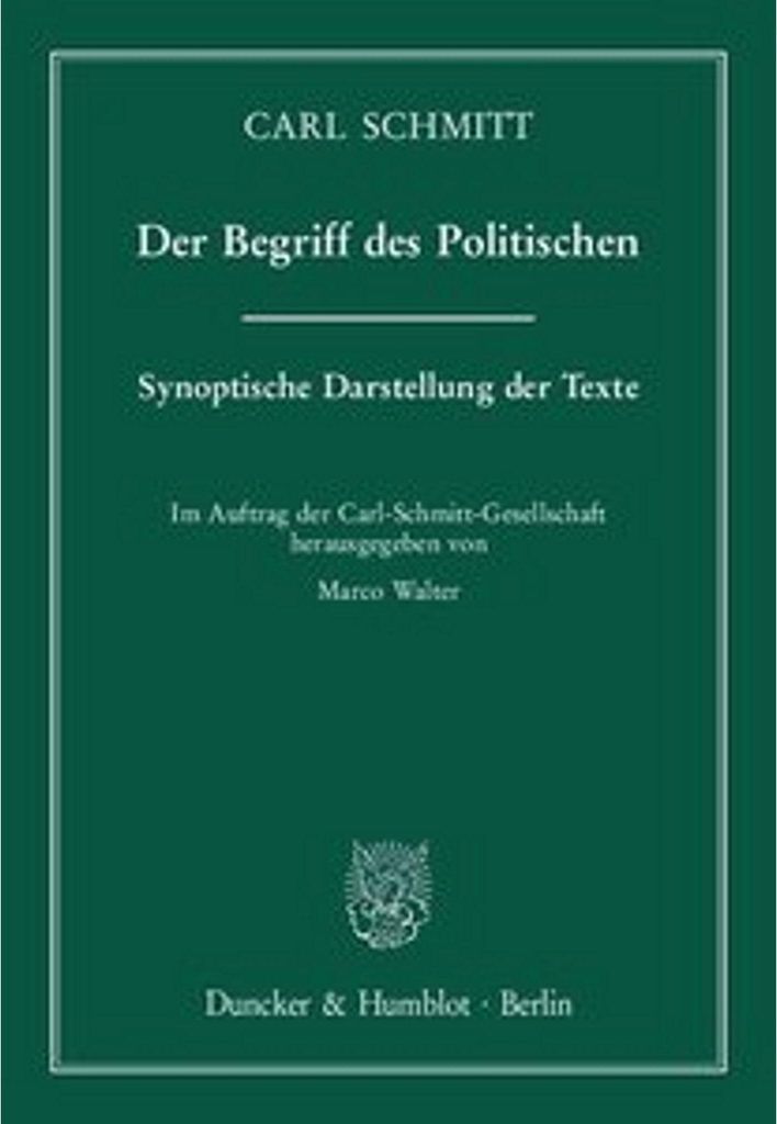 Der Begriff des Politischen
