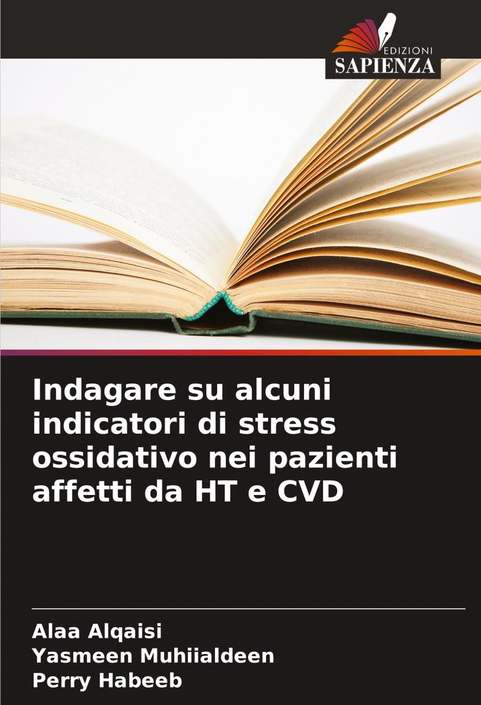 Indagare su alcuni indicatori di stress ossidativo nei pazienti affetti da HT e CVD