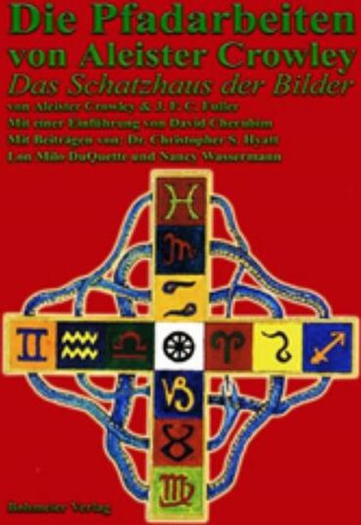 Die Pfadarbeiten von Aleister Crowley