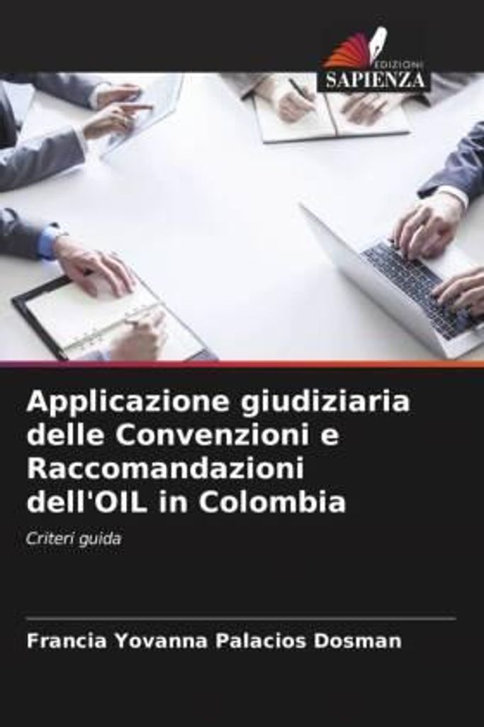 Applicazione giudiziaria delle Convenzioni e Raccomandazioni dell'OIL in Colombia