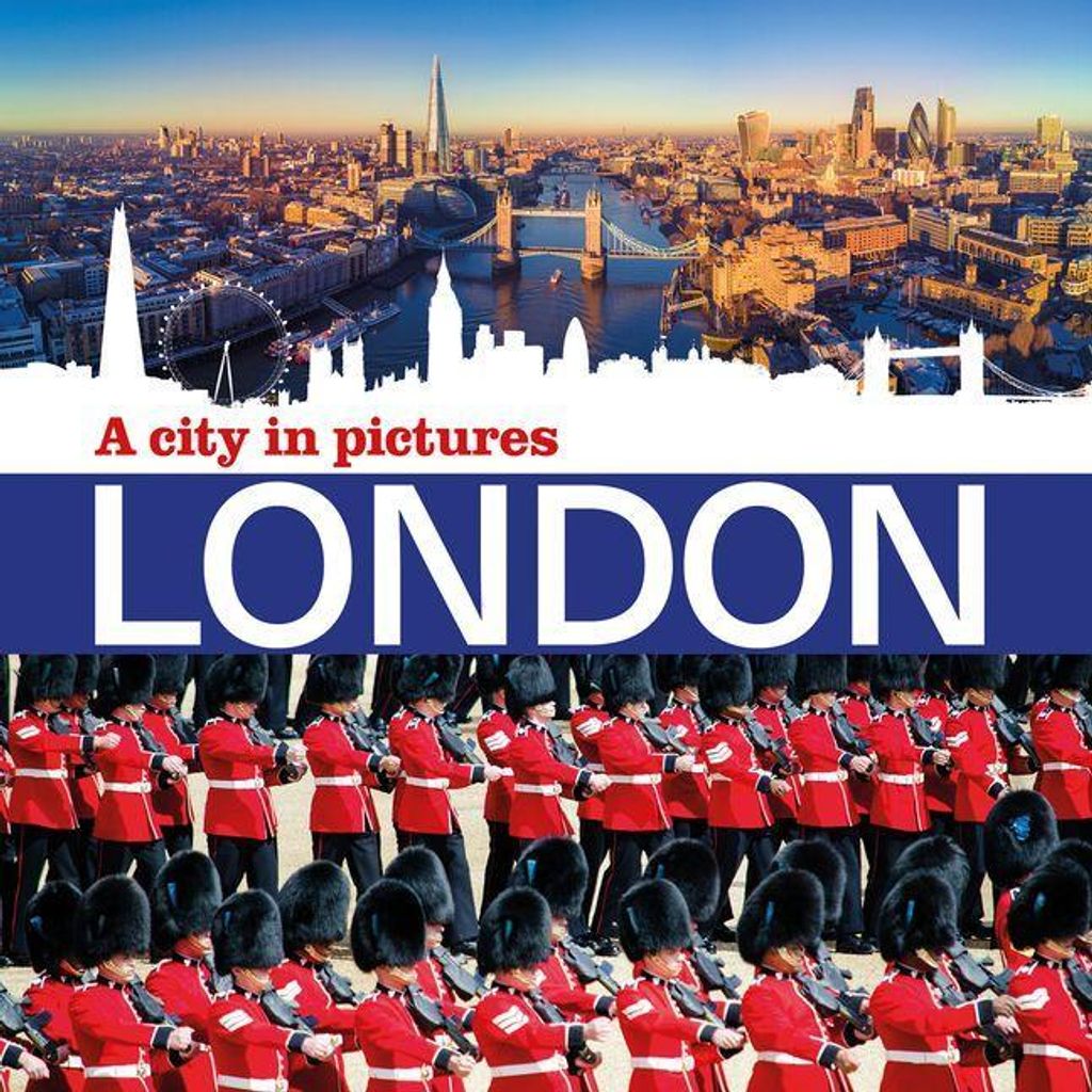 London A City In Pictures – Lingua: Inglese