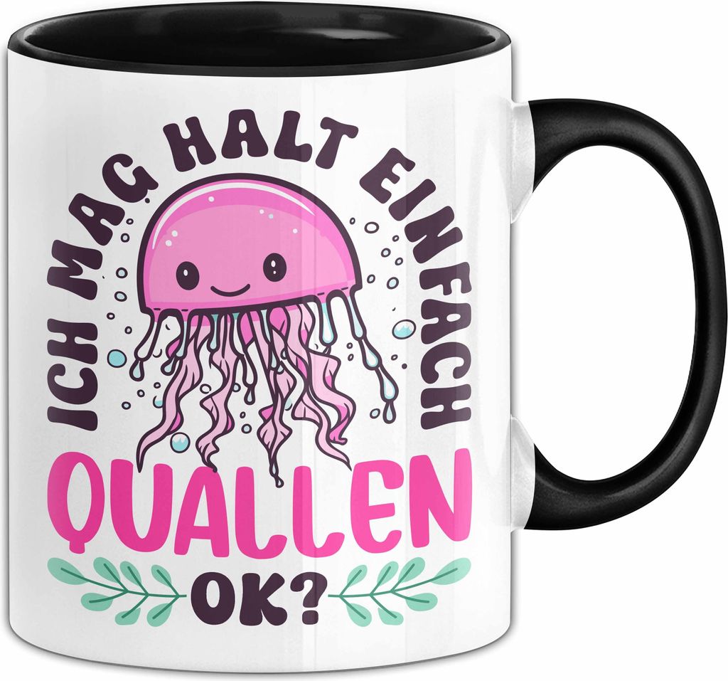 Quallen-Liebhaber Tasse Geschenk Ich Mag Halt Einfach Quallen Ok Geschenkidee Geburtstag Kaffee-Becher (Schwarz)