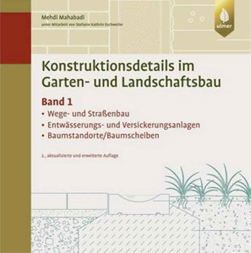 Konstruktionsdetails im Garten- und Landschaftsbau Band 1 : Guide Technique