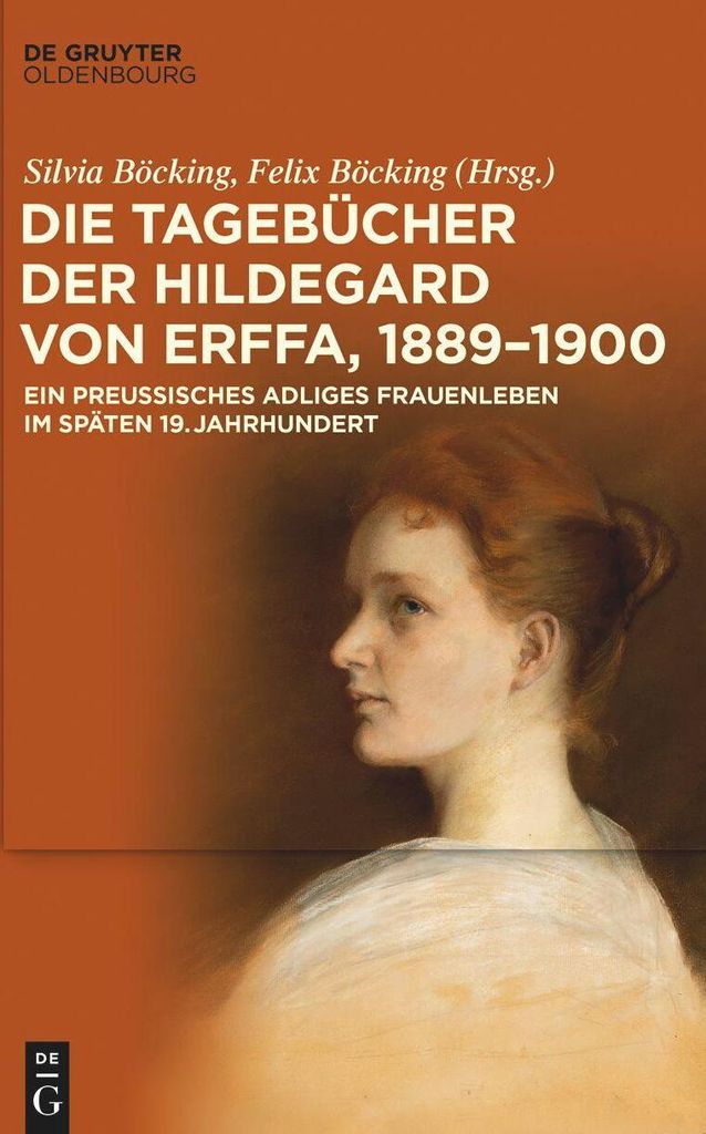 Die Tagebücher der Hildegard von Erffa, 1889-1900