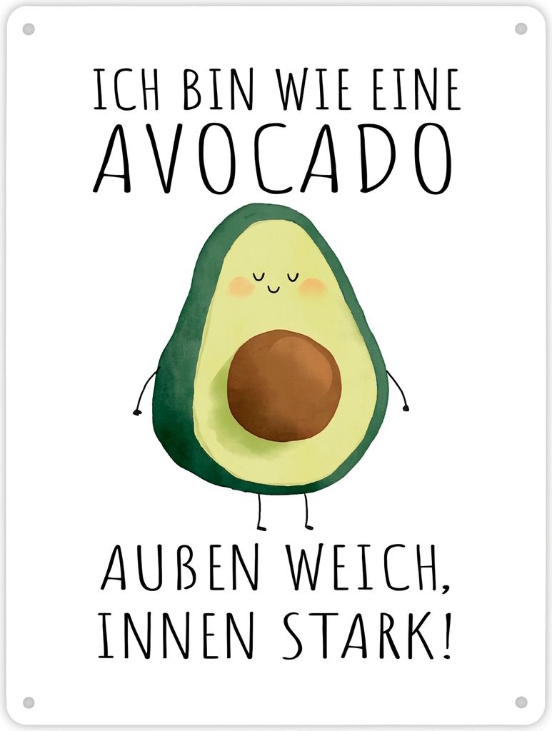 Avocado Metallschild XL in 21x28 cm mit Spruch Wie Avocado außen weich innen