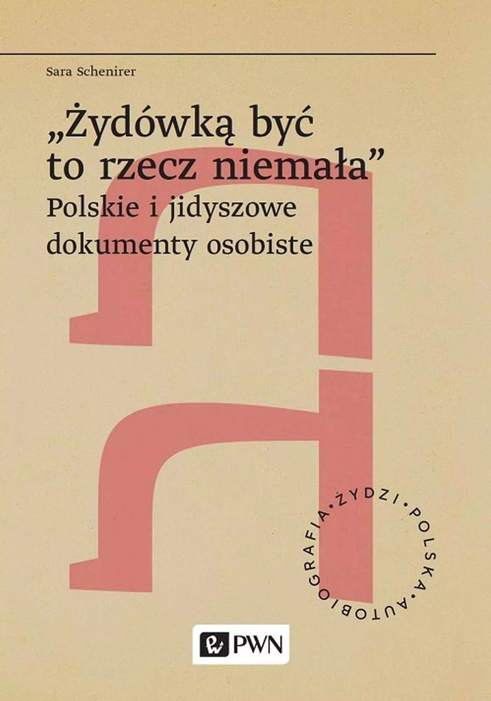 „Żydówką być to rzecz niemała - Sara Schenirer (Buch auf Polnisch)