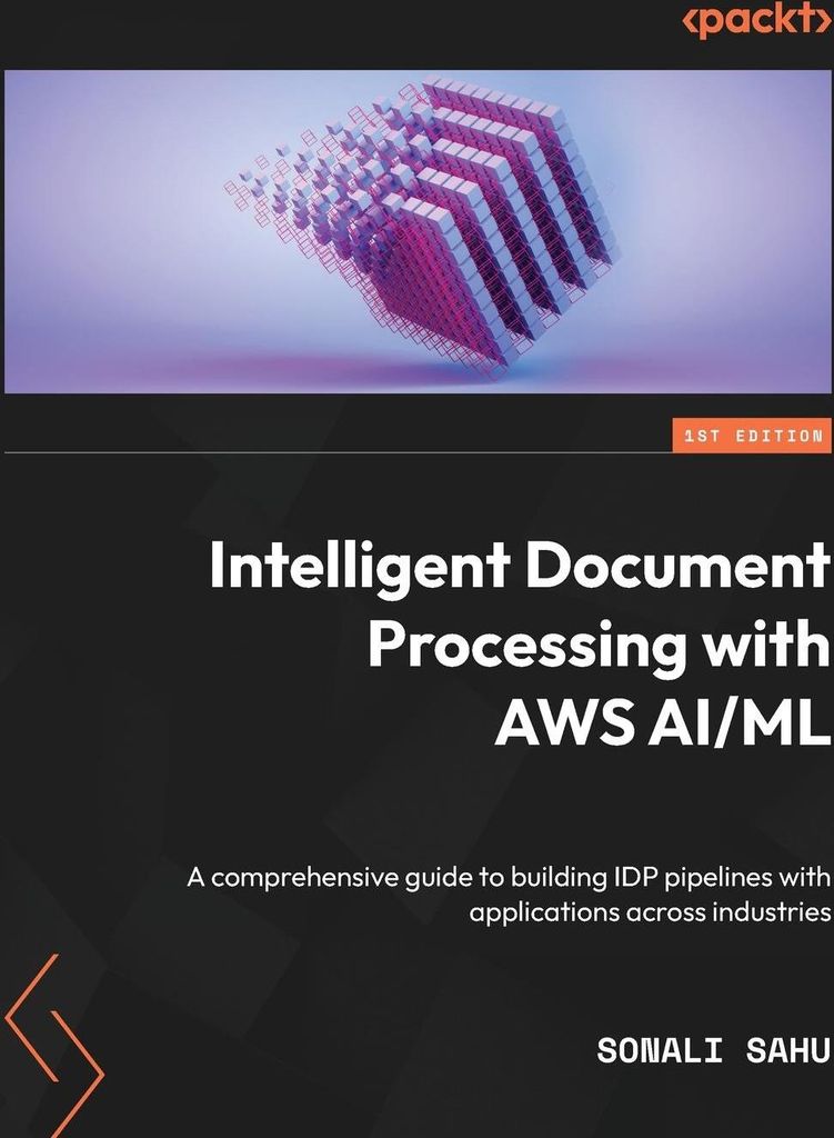 Intelligent Document Processing with AWS AI/ML