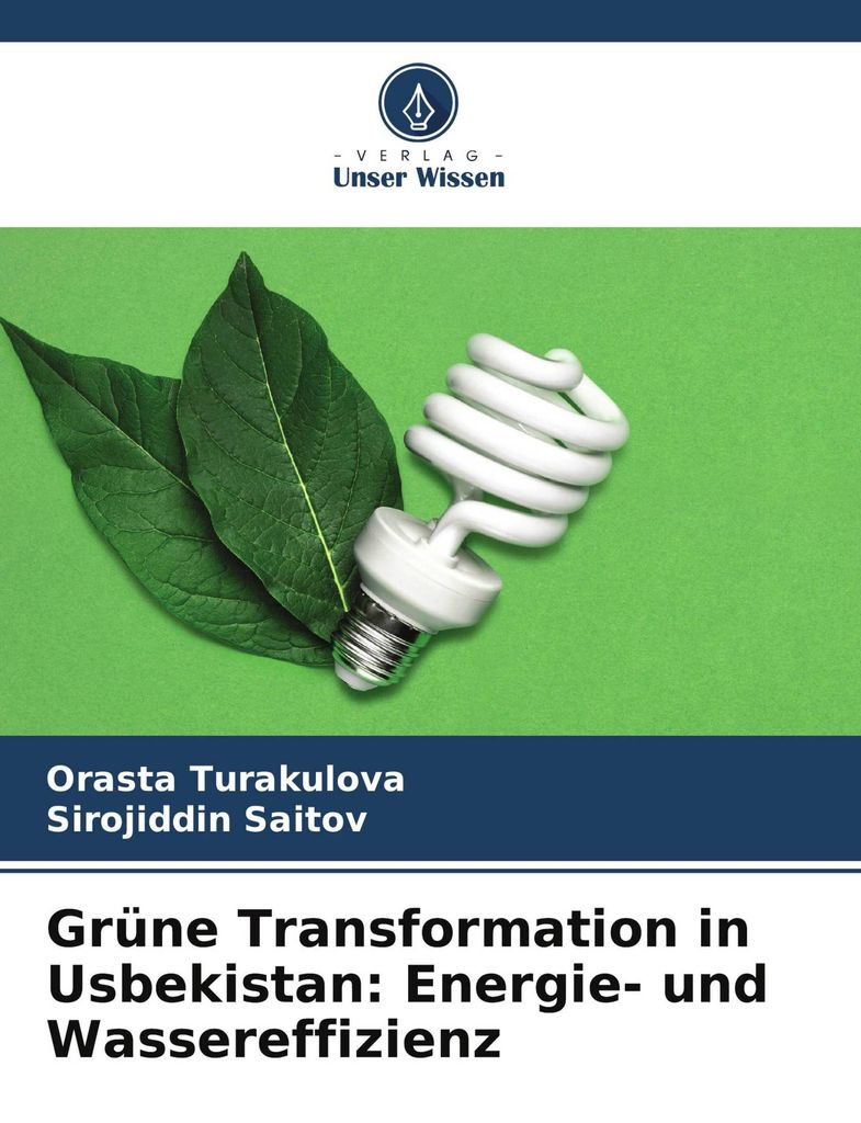 Grüne Transformation in Usbekistan: Energie- und Wassereffizienz