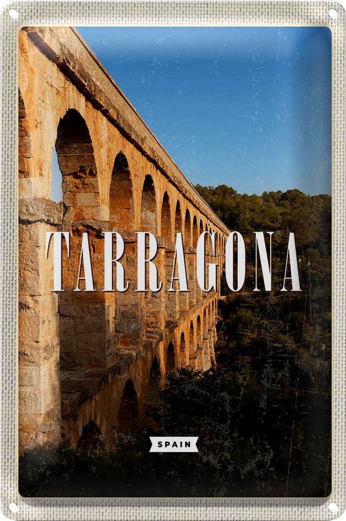 Blechschild Reise 20x30cm Tarragona Spain Hafenstadt Mittelalter