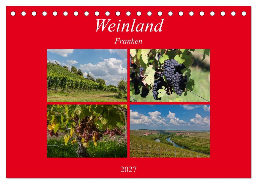 Weinland Franken (Tischkalender 2027 DIN A5 quer), CALVENDO Monatskalender