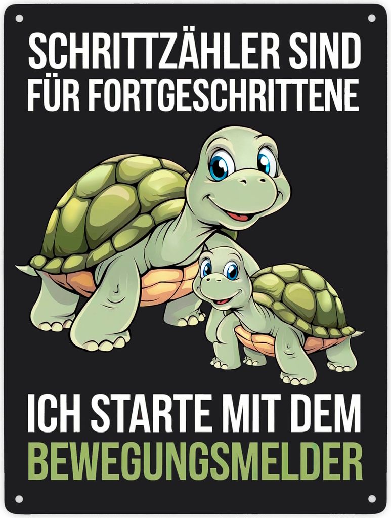 Schrittzähler für Fortgeschrittene - Schildkröte Metallschild XXL in 28x38 cm
