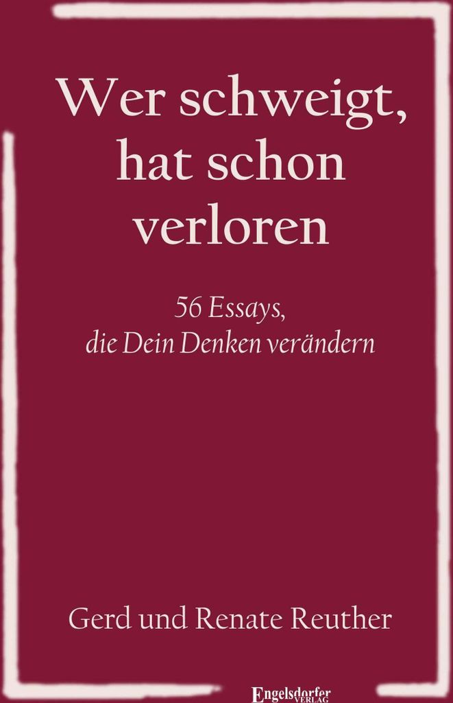 Wer schweigt, hat schon verloren