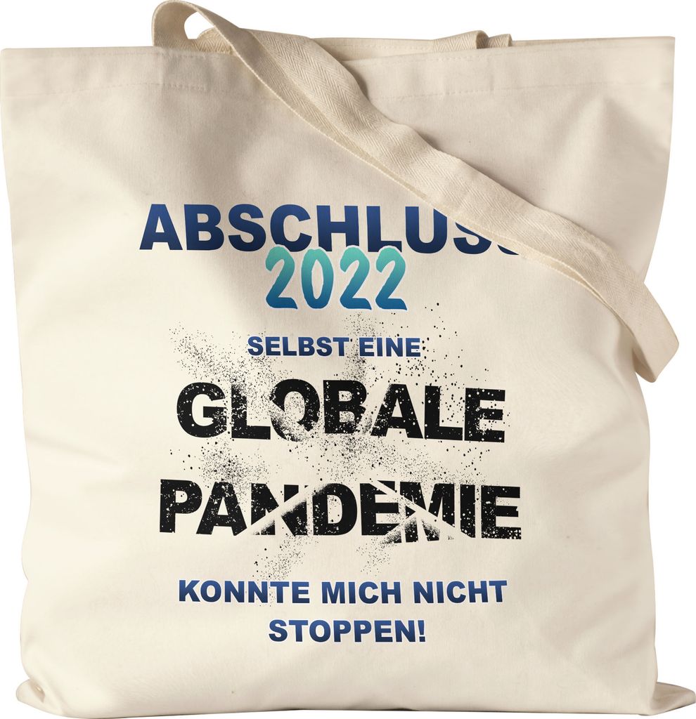 Abschluss 2022 Selbst Eine Globale Pandemie Konnte Mich Nicht Stoppen Stoffbeutel Jutebeutel Canvas Schüler Studenten Ausbildung Studium