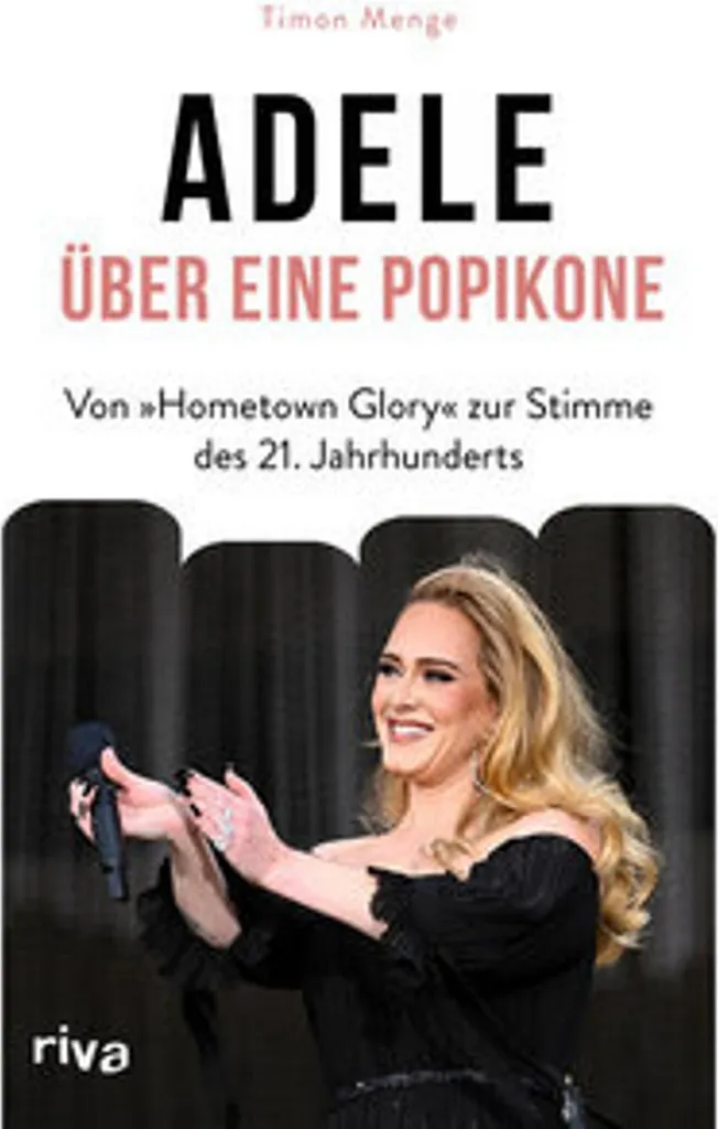 Adele - Über eine Popikone : le livre de référence sur la star de la pop
