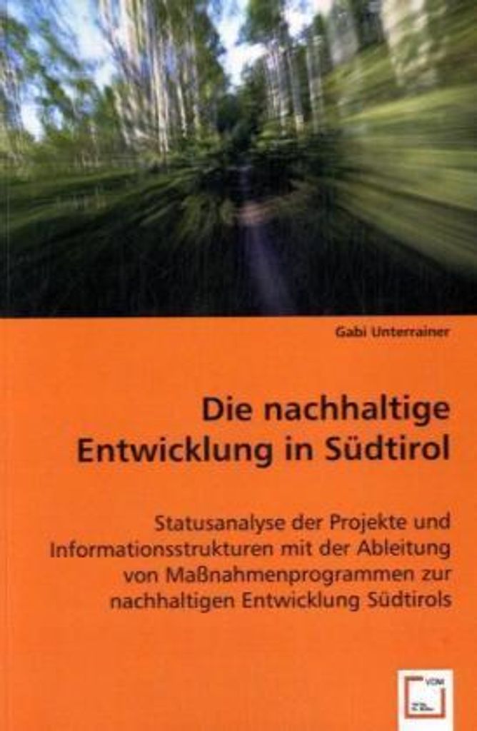Die nachhaltige Entwicklung in Südtirol