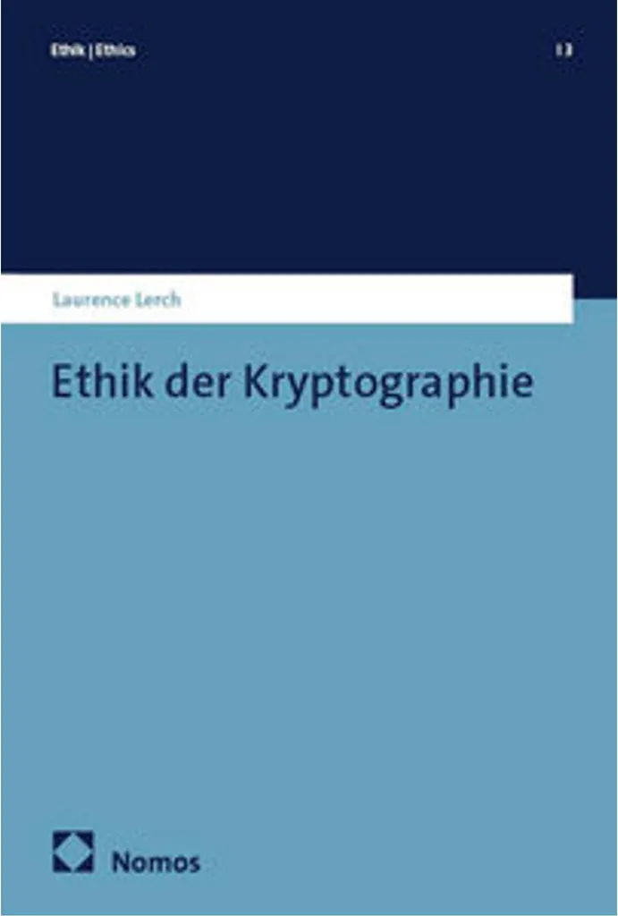 Ethik der Kryptographie : Guide éthique sur le chiffrement numérique