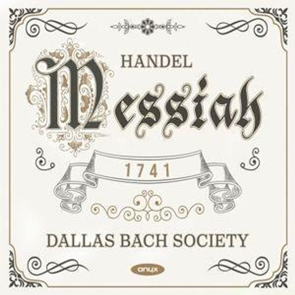 Libby/Grabowsk/Coakwell/Richman; Dallas Bach Soc.: Messiah H