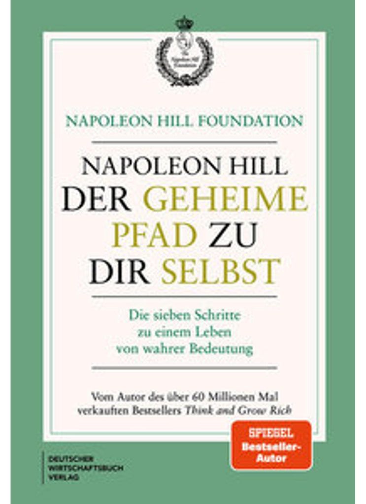 Der geheime Pfad zu dir selbst