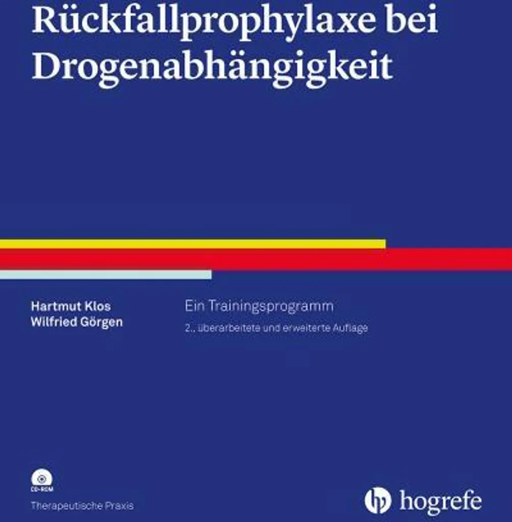 Rückfallprophylaxe bei Drogenabhängigkeit - Guide de Prévention Complet
