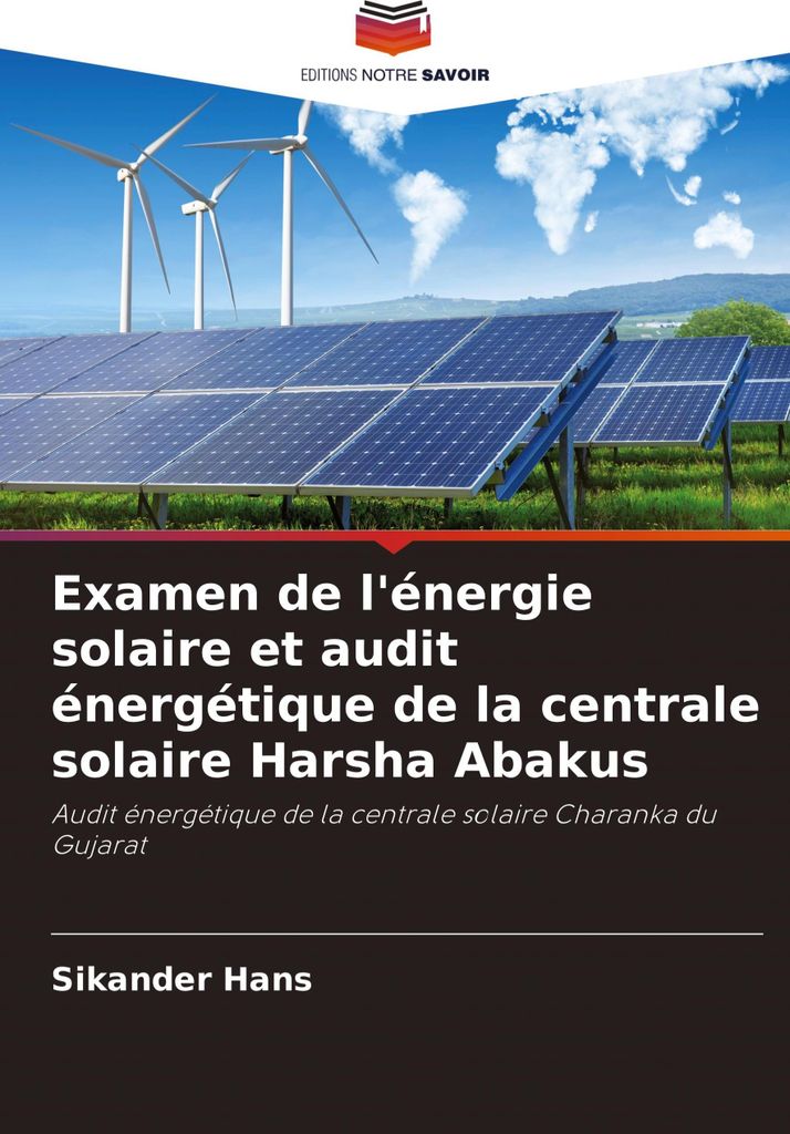 Examen de l'énergie solaire et audit énergétique de la centrale solaire Harsha Abakus
